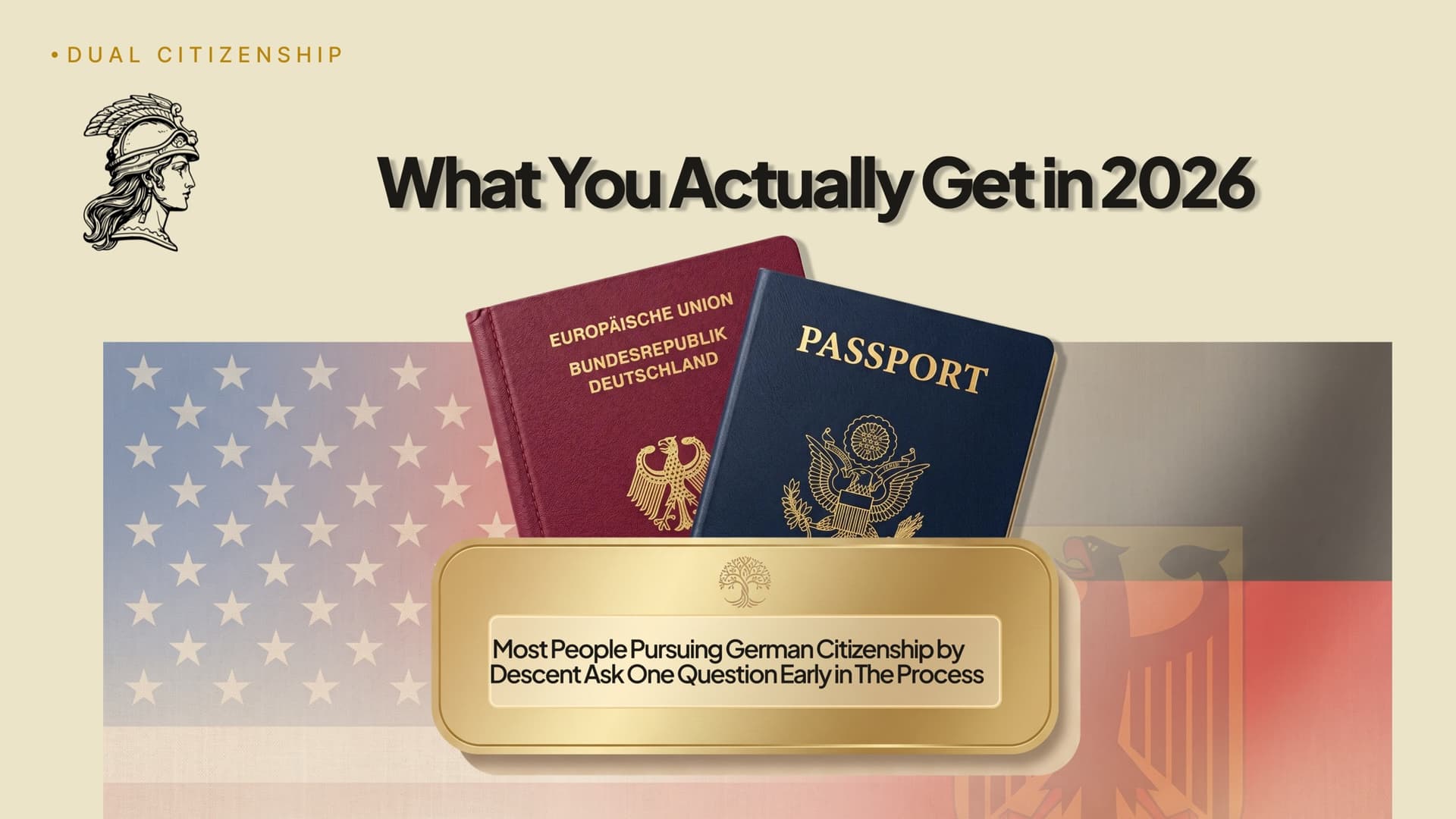 Dual Citizenship Germany & USA - What You Actually Get in 2026 - editorial cover with European Union and Bundesrepublik Deutschland passports