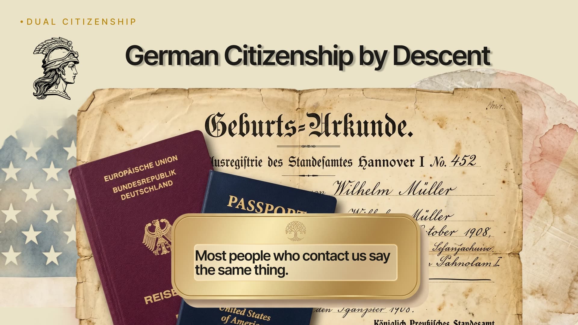German Citizenship by Descent - editorial cover with European Union and Bundesrepublik Deutschland passport, US passport, and historic Geburtsurkunde from Standesamt Hannover, illustrating dual citizenship by descent