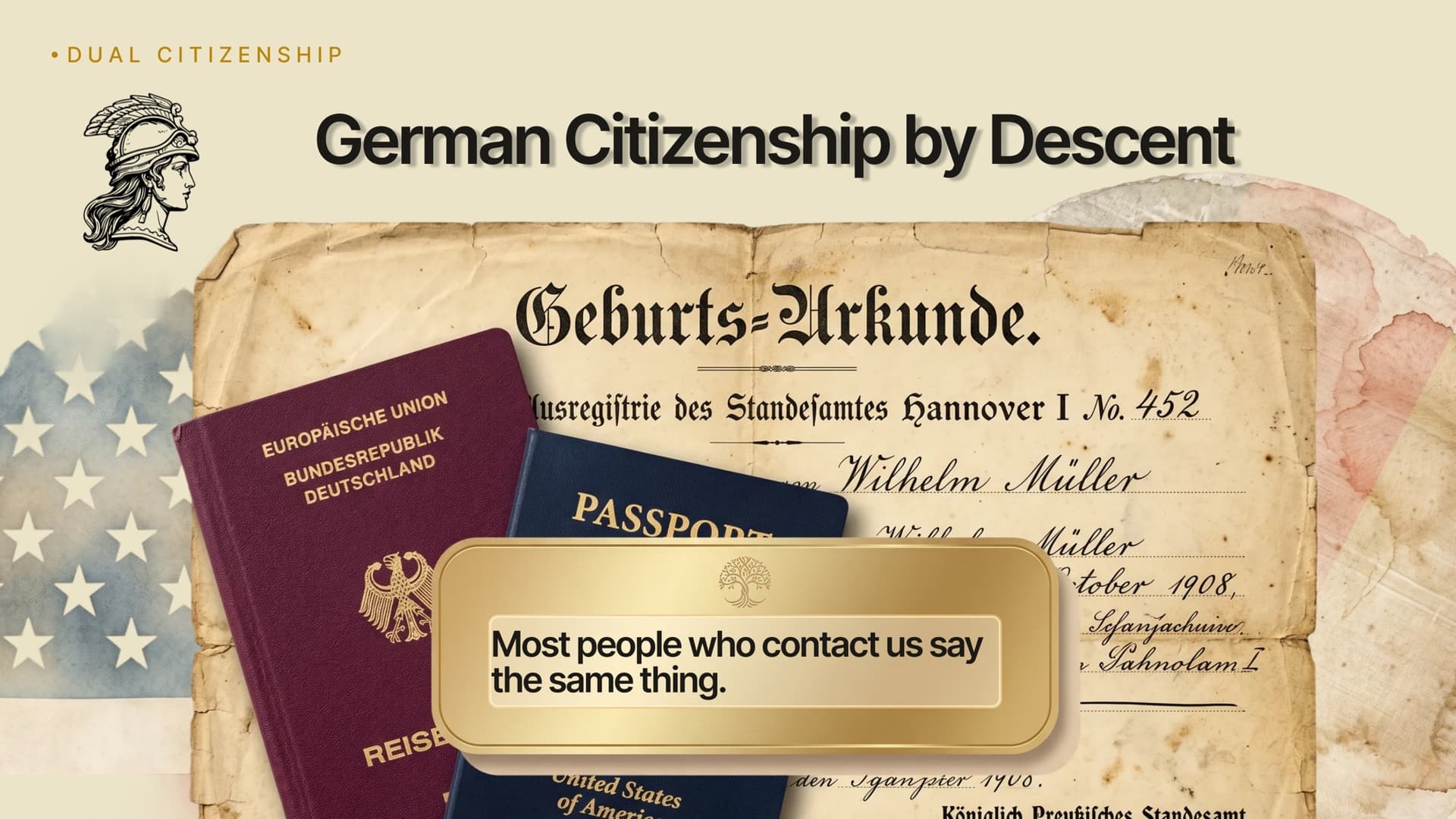 German Citizenship by Descent - editorial cover with European Union and Bundesrepublik Deutschland passport, US passport, and historic Geburtsurkunde from Standesamt Hannover, illustrating dual citizenship by descent